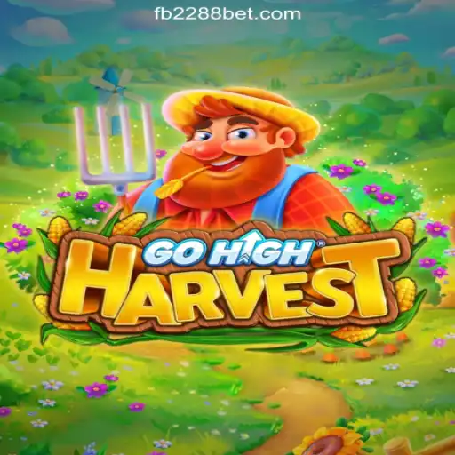 Experience the Excitement of GoHighHarvest on 2288bet.COM Platform: Oficial Slots Brasil