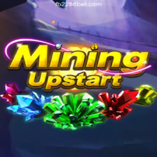 Discovering MiningUpstart: The Revolutionary Game on 2288bet.COM Platform