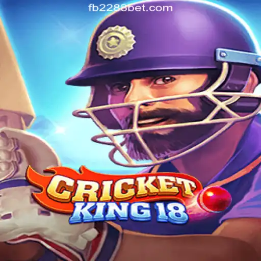 CricketKing18: Unveiling the Excitement on 2288bet.COM Platform-Oficial Slots Brasil